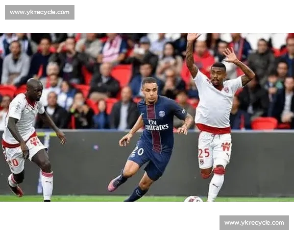 特鲁瓦主场迎战瓦朗谢纳法乙焦点对决前瞻分析